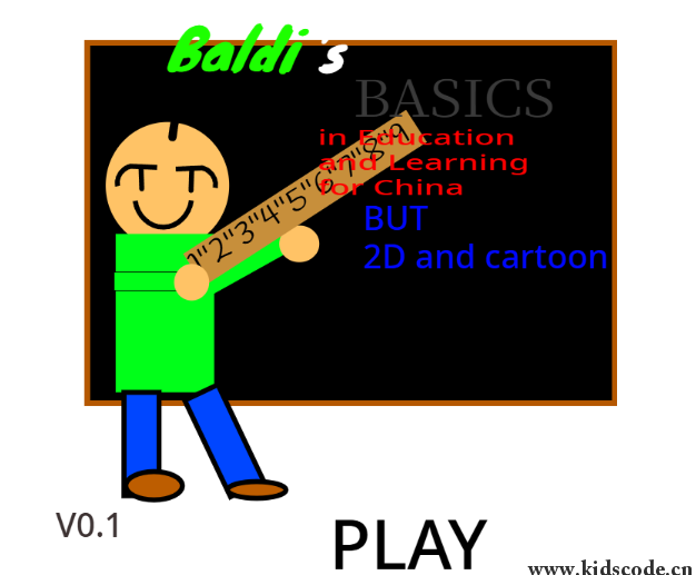 scratch作品_Baldi's basics for China but 2D and cartoon
